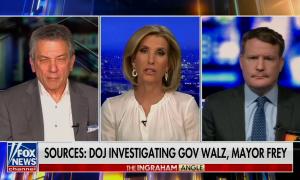 still of Ingraham, Sol Wisenberg, Mike Davis; chyron: Sources: DOJ investigating Gov Walz, Mayor Frey