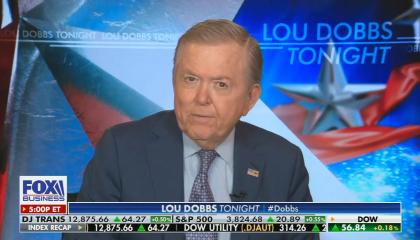 chyron reads: Lou Dobbs Tonight